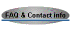 FAQ & Contact info