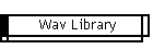 Wav Library